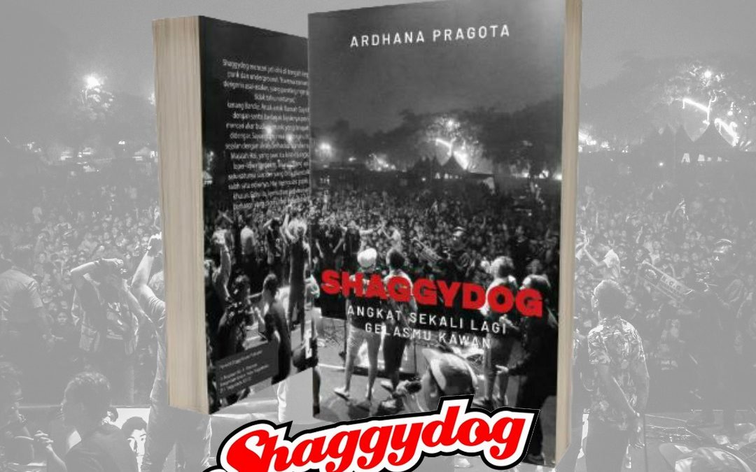 Perjalanan 24 Tahun Karier Shaggydog Kini Tertuang Dalam Sebuah Buku Biografi