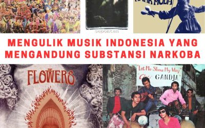 Mengulik Musik Indonesia Yang Mengandung Substansi Narkoba
